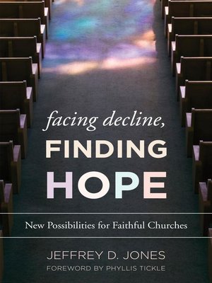 cover image of Facing Decline, Finding Hope